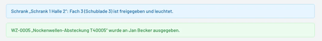 Ausgabe: Fach ist freigegeben und leuchtet