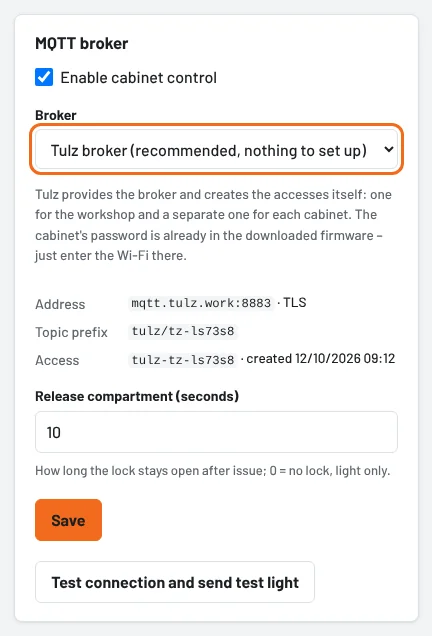 With the Tulz broker: enable, choose the broker, save