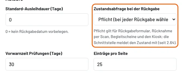Einstellungen → Zustandsabfrage bei der Rückgabe